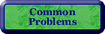 Common Problems